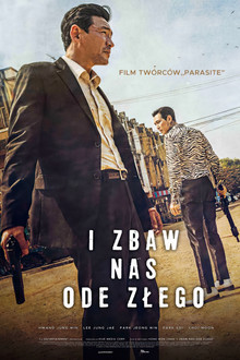 I zbaw nas ode złego