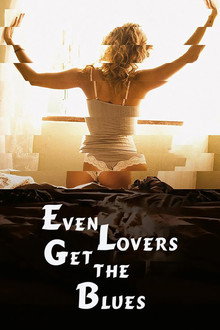 Even Lovers Get the Blues