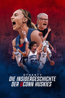 Dynasty: Die Insidergeschichte der UConn Huskies