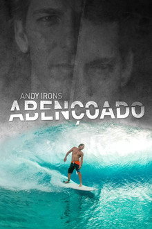 Andy Irons: Abençoado
