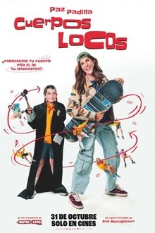 Cuerpos locos / peliculas para ver online / estrenos de cine / español latino 2025