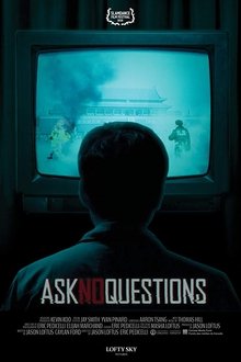 Ask No Questions 2020