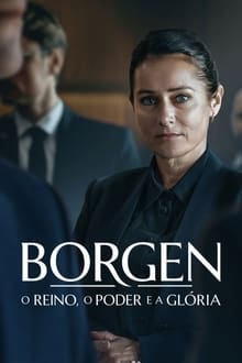 Poster da série Borgen: O Reino, o Poder e a Glória