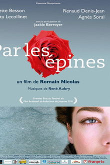 Par les épines - Histoire de quatre printemps