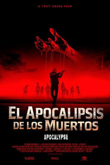 El Apocalipsis de los Muertos