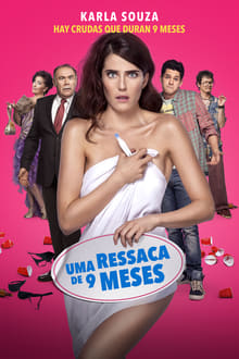 Poster do filme Uma Ressaca de 9 Meses