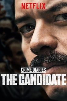 Poster da série História de um Crime: O Candidato