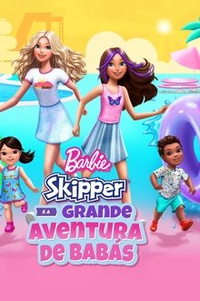 Barbie: Skipper and the Big Babysitting Adventure (WEB-DL)