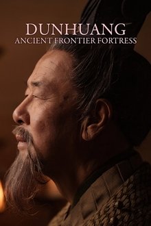 Dunhuang - Ancient Frontier Fortress Dunhuang - Ancient Frontier Fortress