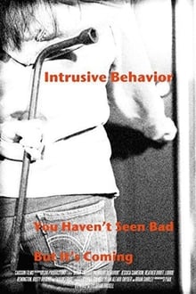 Poster do filme Intrusive Behavior
