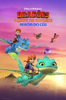 Poster da série Dragões: Equipe de Resgate ‑ Heróis do Céu