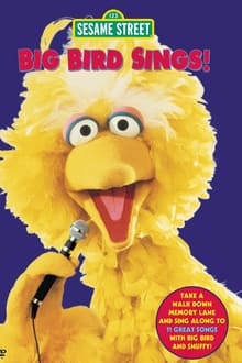 Poster do filme Sesame Street: Big Bird Sings!