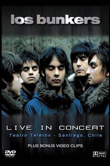 Los Bunkers: Live in Concert