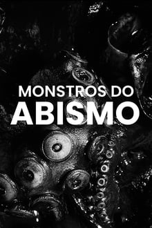 Poster do filme Monstros do Abismo