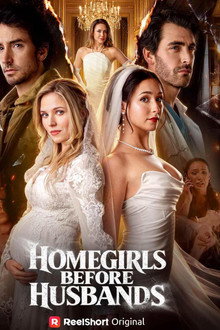 Homegirls Before Husbands