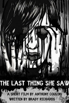 The Last Thing She Saw