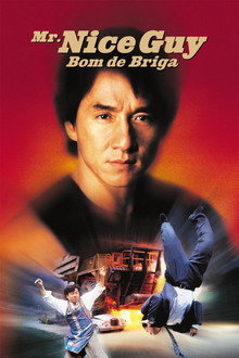 Mr. Nice Guy: Bom de Briga