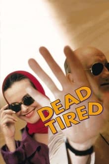 Poster do filme Dead Tired