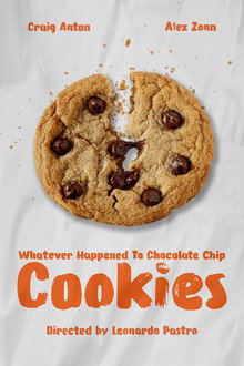 Whatever Happened To Chocolate Chip Cookies