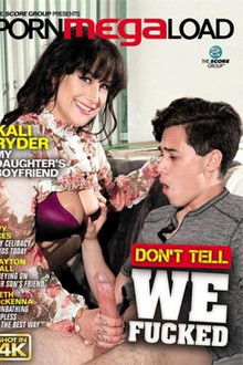 Don't Tell We Fucked