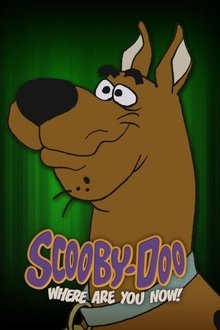 Poster do filme Scooby-Doo, Where Are You Now!