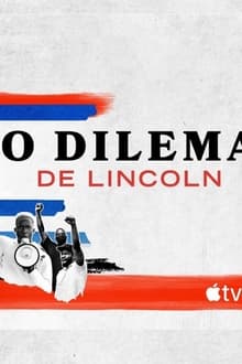 Poster da série O Dilema de Lincoln