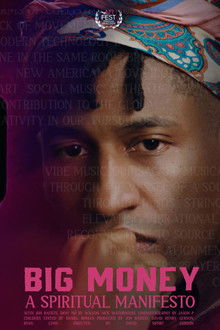 Big Money: A Spiritual Manifesto