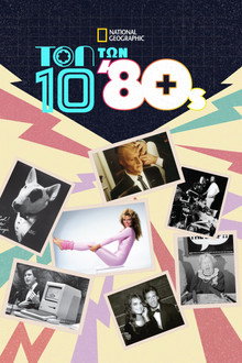 The '80s: Top Ten