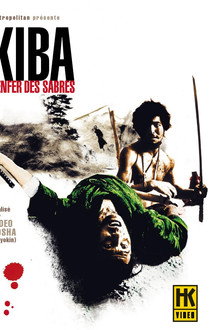 Kiba, l'enfer des sabres