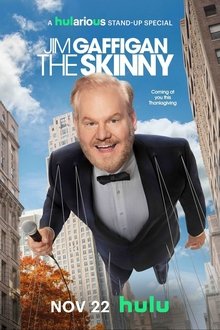 Jim Gaffigan: The Skinny Jim Gaffigan: The Skinny
