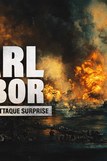 Pearl Harbor, l’histoire vraie d’une attaque surprise