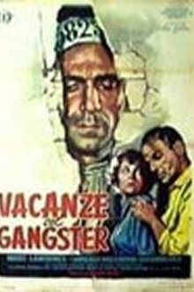 Vacation with a Gangster