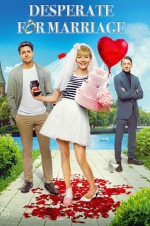 Desperate for Marriage