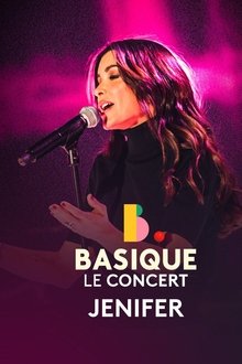 Jenifer - Basique le concert