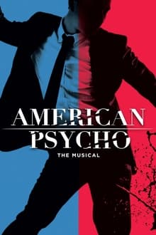 Poster do filme American Psycho: The Musical