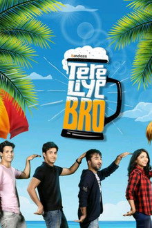Tere Liye Bro