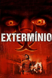 Poster do filme Extermínio