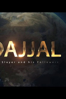 Dajjal the Slayer and His Followers