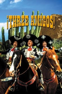¡Three Amigos! poster