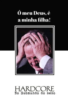 Hardcore: No Submundo do Sexo