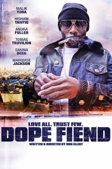 Dope Fiend movie poster