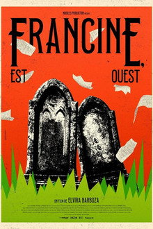 Francine, Est-Ouest
