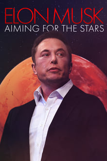 Elon Musk: Aiming for the Stars movie poster