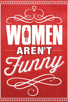 Poster do filme Women Aren't Funny