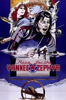 Poster do filme Race for the Yankee Zephyr