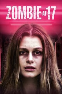 Zombie at 17 movie poster