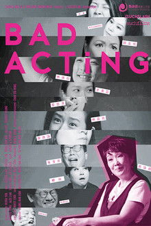 Bad Acting