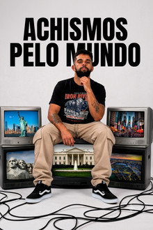 Achismos Pelo Mundo
