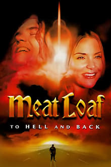 Meat Loaf: To Hell and Back movie poster