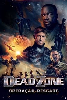 Poster do filme Dead Zone: Operação Resgate